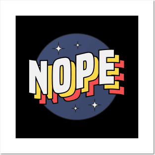 Nope - Colorful Layered Retro Letters Posters and Art